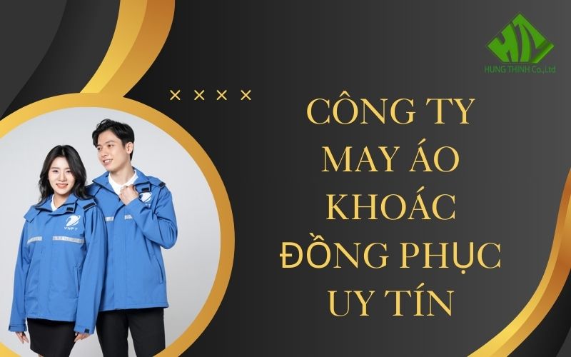 công ty may áo khoác đồng phục