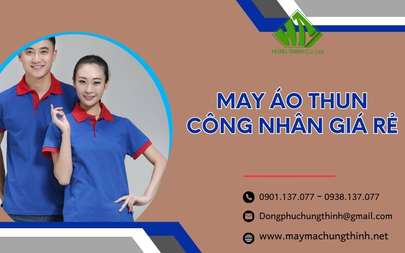 may ao thun cong nhan gia re