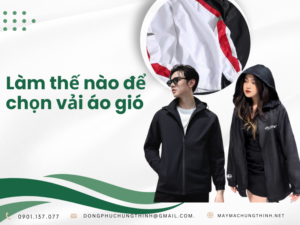 Làm thế nào để chọn vải áo gió