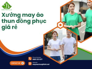Xưởng may áo thun đồng phục giá rẻ