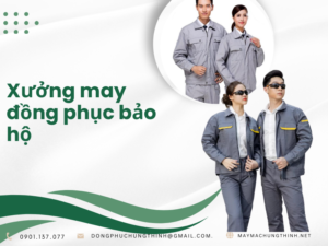 Xưởng may đồng phục bảo hộ