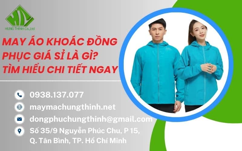 may áo khoác đồng phục giá sỉ