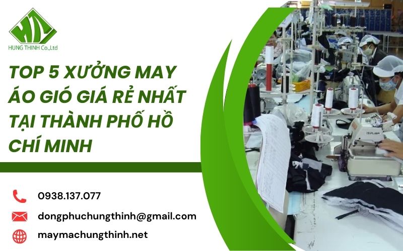 xưởng may áo gió giá rẻ nhất