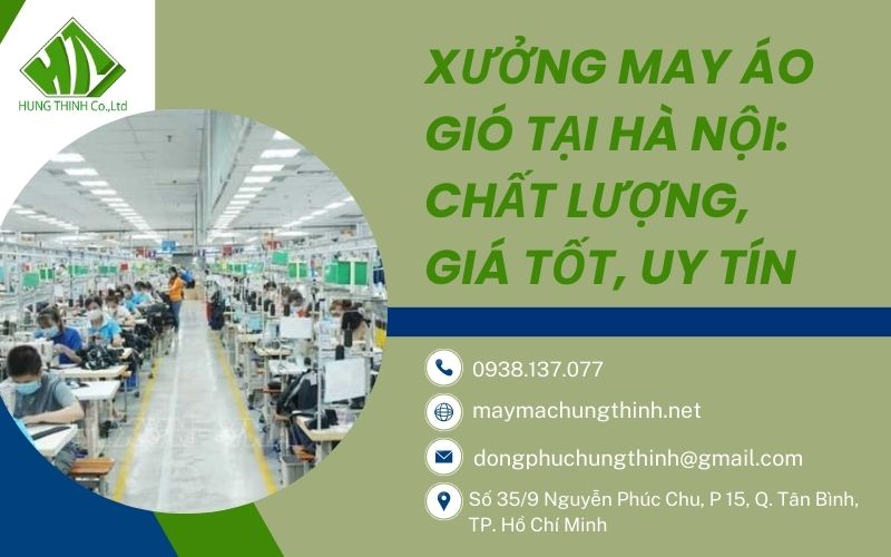 xưởng may áo gió tại Hà Nội