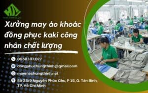 xưởng may áo khoác đồng phục kaki công nhân