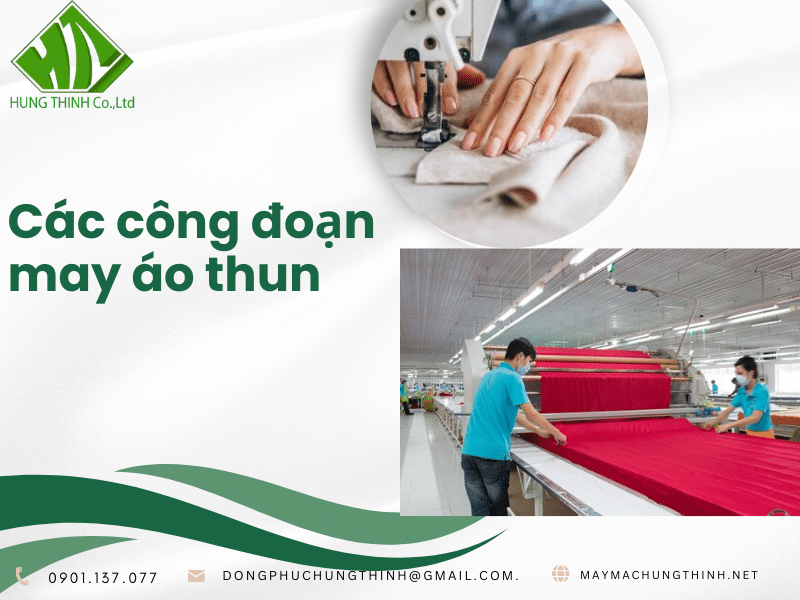 Các công đoạn may áo thun