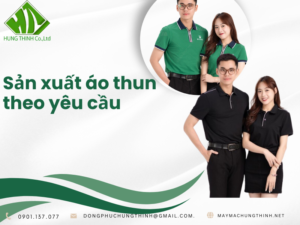 Sản xuất áo thun theo yêu cầu