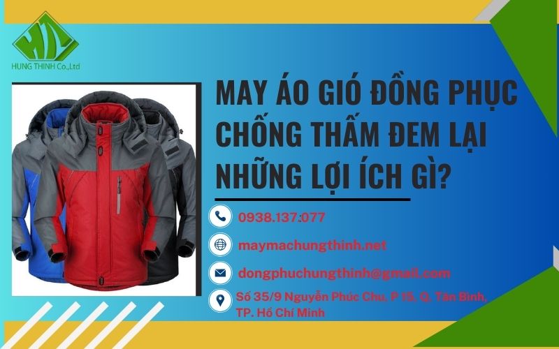 may áo gió đồng phục chống thấm