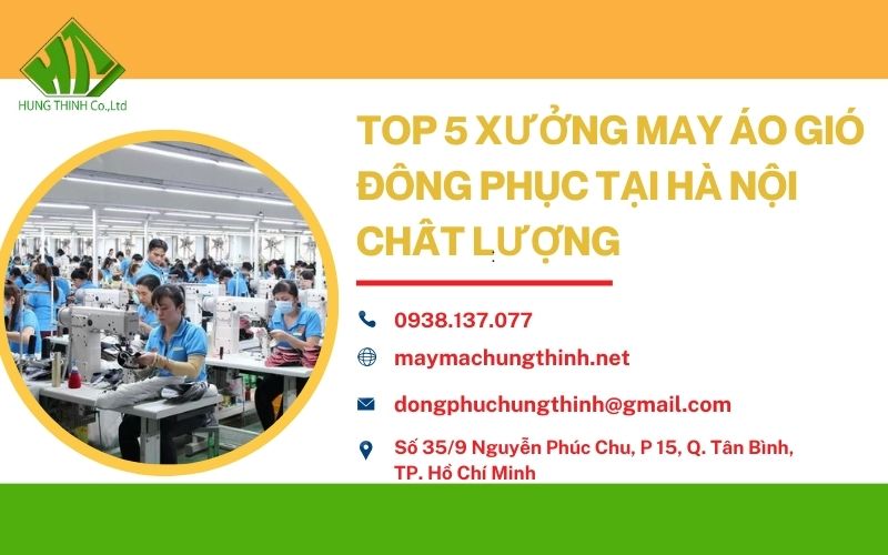 xưởng may áo gió đồng phục tại Hà Nội