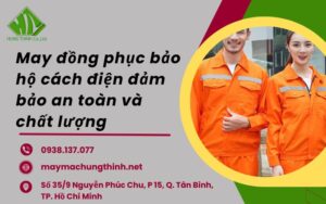 may đồng phục bảo hộ cách điện