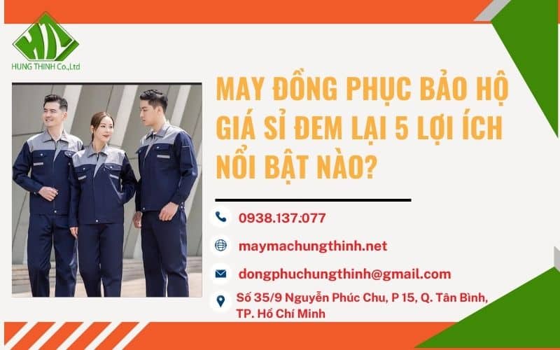 may đồng phục bảo hộ giá sỉ