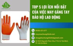 may găng tay bảo hộ lao động