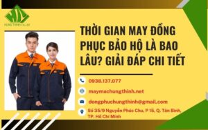 thời gian may đồng phục bảo hộ