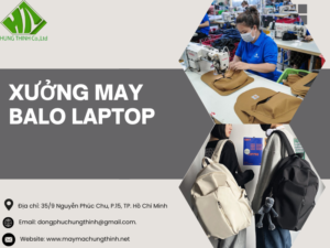 Xưởng may balo laptop