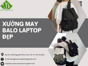 Xưởng may balo laptop đẹp
