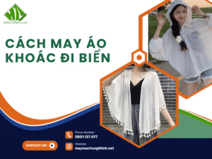 Cách may áo khoác đi biển