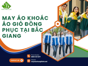 May áo khoác áo gió đồng phục tại Bắc Giang