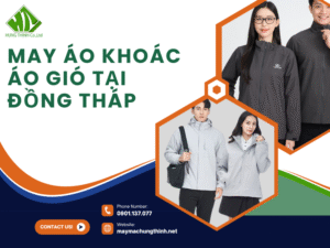May áo khoác áo gió tại Đồng Tháp