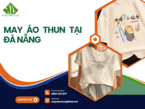 May áo thun tại Đà Nẵng