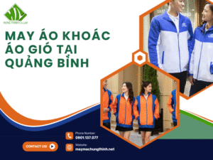 May áo khoác áo gió tại Quảng Bình