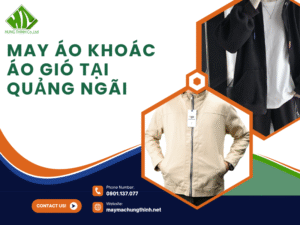 May áo khoác áo gió tại Quảng Ngãi