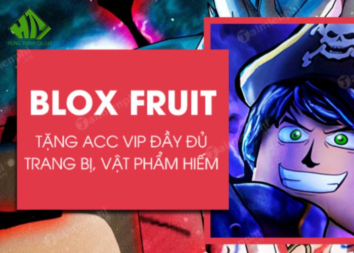 Cách nhận acc Blox Fruit free miễn phí an toàn
