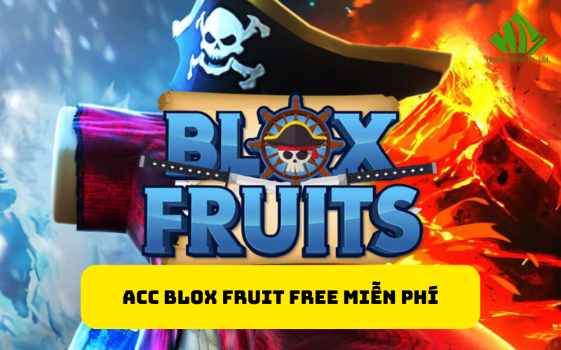 Acc Blox Fruit Free Miễn Phí