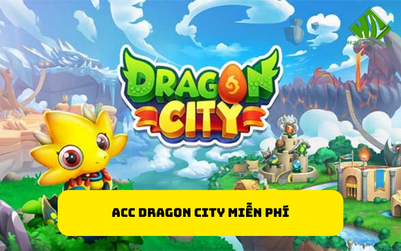 Acc Dragon City Miễn phí