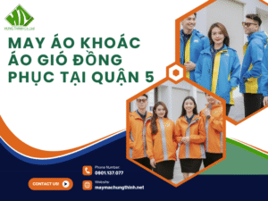 May áo khoác áo gió đồng phục tại Quận 5