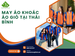 May áo khoác áo gió tại Thái Bình