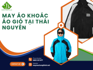 May áo khoác áo gió tại Thái Nguyên