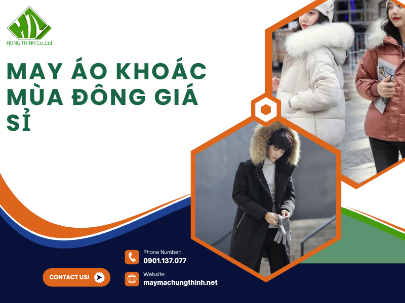 May áo khoác mùa đông giá sỉ – Ấm áp, giá rẻ, nhận đặt hàng số lượng lớn 1 May áo khoác mùa đông giá sỉ