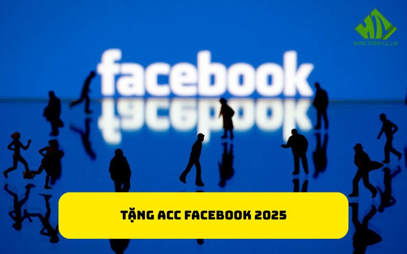 Tặng acc Facebook 2025