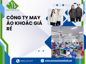 Công ty may áo khoác giá rẻ