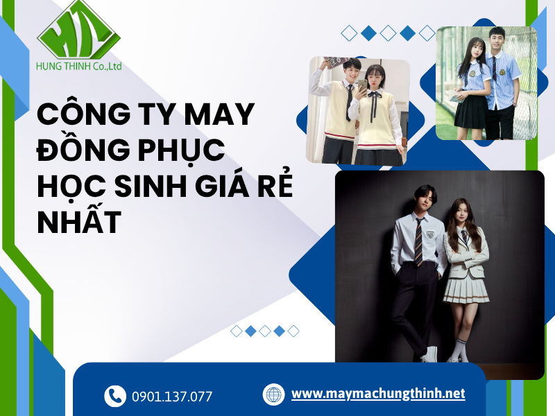 Công ty may đồng phục học sinh giá rẻ nhất