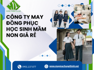 Công ty may đồng phục học sinh mầm non giá rẻ