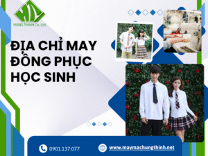Địa chỉ may đồng phục học sinh