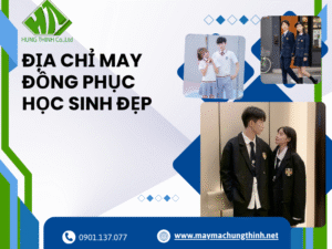Địa chỉ may đồng phục học sinh đẹp