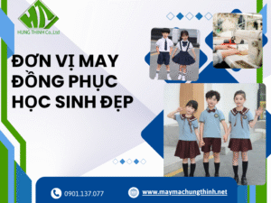 Đơn vị may đồng phục học sinh đẹp