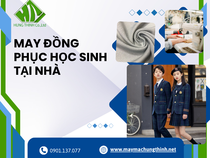 May đồng phục học sinh tại nhà