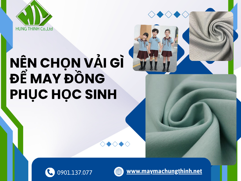 Nên chọn vải gì để may đồng phục học sinh