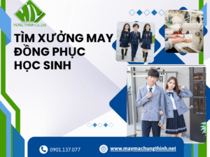 Tìm xưởng may đồng phục học sinh